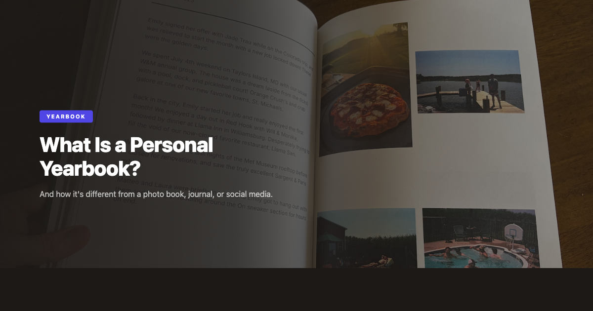 What Is a Personal Yearbook? (And How It's Different From a Photo Book)